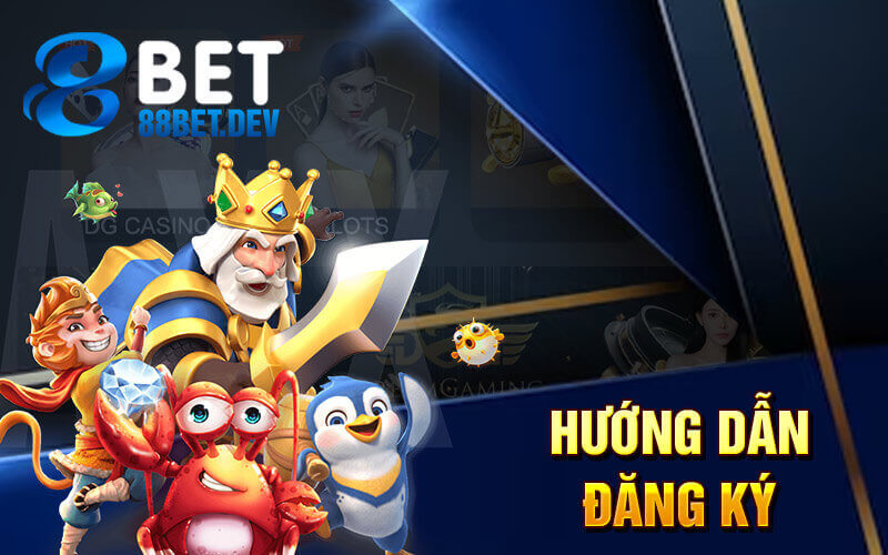 Hướng dẫn đăng ký 88bet